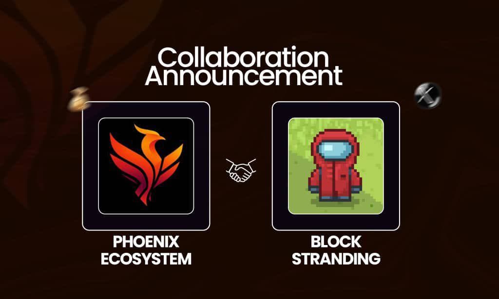 PHOENIX 🤝 BLOCKSTRANDING